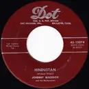 7inch Vinyl Single - Johnny Maddox And The Rhythmasters - Hindustan / Carolina In The Morning