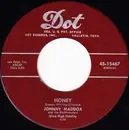 7inch Vinyl Single - Johnny Maddox And The Rhythmasters - Honey / Where The Lazy Daisies Grow