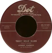 Johnny Maddox And The Rhythmasters - Teddy Bear Blues