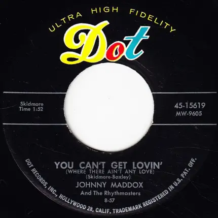 Johnny Maddox And The Rhythmasters - Old Fashioned Love / You Can't Get Lovin' (Where There Ain't Any Love)
