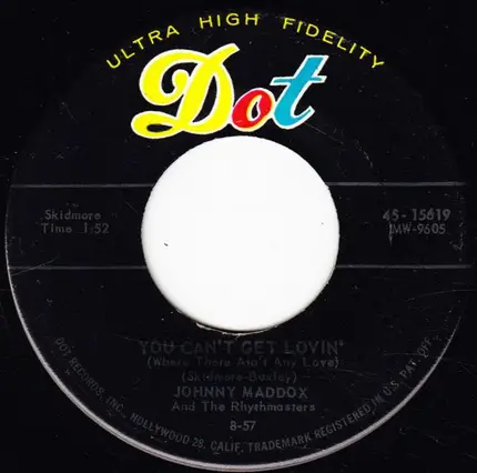 Johnny Maddox And The Rhythmasters - Old Fashioned Love / You Can't Get Lovin' (Where There Ain't Any Love)