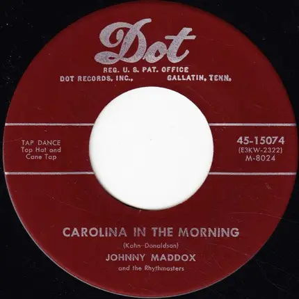 Johnny Maddox And The Rhythmasters - Hindustan / Carolina In The Morning