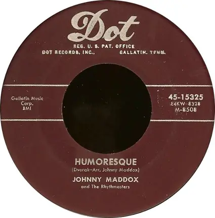 Johnny Maddox And The Rhythmasters - The Crazy Otto / Humoresque