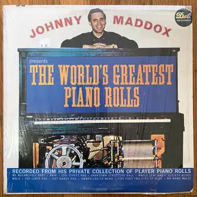 Johnny Maddox - Johnny Maddox Presents The World's Greatest Piano Rolls
