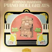 Johnny Maddox - Piano Roll Greats