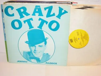 Johnny Maddox - Plays Crazy Otto