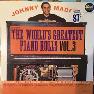 Johnny Maddox - Johnny Maddox Presents The World's Greatest Piano Rolls