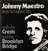 Johnny Maestro - Sings His Biggest Hits