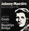 Double LP - Johnny Maestro - Sings His Biggest Hits