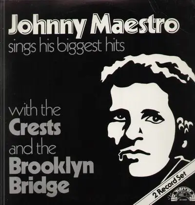 Johnny Maestro - Sings His Biggest Hits