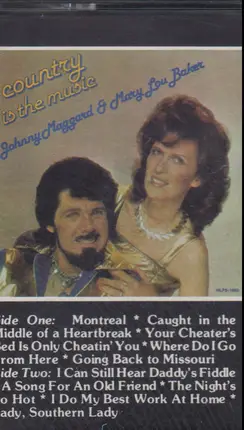 Johnny Maggard And Mary Lou baker - Country Is The Music