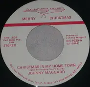 Johnny Maggard And Mary Lou Baker - Christmas In My Hometown