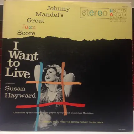 Johnny Mandel / Gerry Mulligan - Johnny Mandel's Great Jazz Score I Want To Live! / The Jazz Combo From I Want To Live!