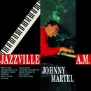 CD - Johnny Martel - Jazzville 4 A.M.
