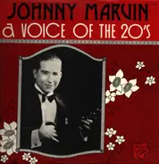 Johnny Marvin - A Voice of the 20's