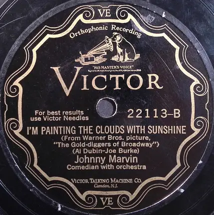 Johnny Marvin - Tip Toe Thru' The Tulips With Me / I'm Painting The Clouds With Sunshine