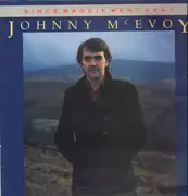 LP - Johnny McEvoy - Since Maggie Went Away