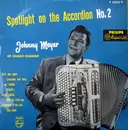 10'' - Johnny Meijer - Spotlight On The Accordion No.2