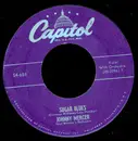 7inch Vinyl Single - Johnny Mercer , The Pied Pipers - Sugar Blues