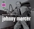 CD-Box - Johnny Mercer - Mosaic Select - Slipcase + Booklet