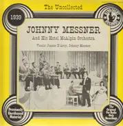 Johnny Messner - The Uncollected 1939