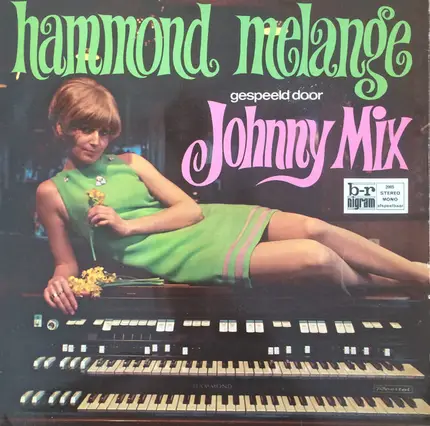 Johnny Mix - Hammond Melange