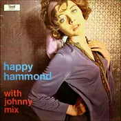 Johnny Mix - Happy Hammond