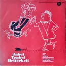 7inch Vinyl Single - Johnny Milton And His Band , Charly Cotton Und Seine Twist-Makers - Jubel, Trubel, Heiterkeit