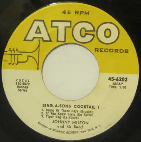 Johnny Milton - Sing-A-Song Cocktail