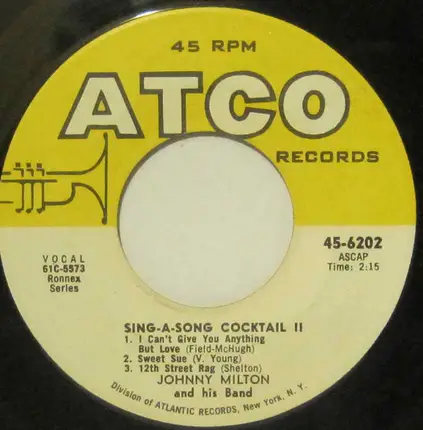 Johnny Milton And His Band - Sing-A-Song Cocktail