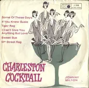 Johnny Milton - Charleston Cocktail