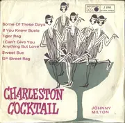 7inch Vinyl Single - Johnny Milton - Charleston Cocktail - Yellow Vinyl