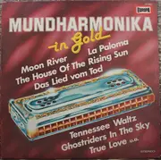 LP - Johnny Müller , Rudi Bohn Und Sein Orchester - Mundharmonika In Gold
