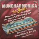 LP - Johnny Müller , Rudi Bohn Und Sein Orchester - Mundharmonika In Gold