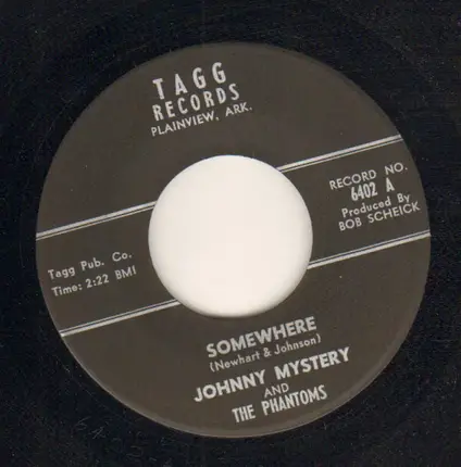 Johnny Mystery And The Phantoms - Somewhere / The Big Deal