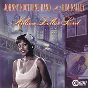 Johnny Nocturne Band - Million Dollar Secret
