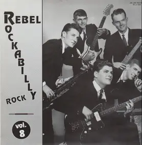 The Jaguars - Rebel Rockabilly Rock Vol. 8