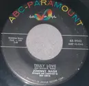 7inch Vinyl Single - Johnny Nash - Truly Love
