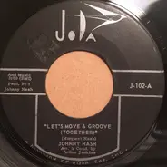 Johnny Nash - Let's Move And Groove (Together)
