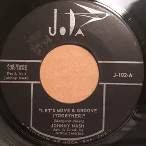 Johnny Nash - Let's Move And Groove (Together)