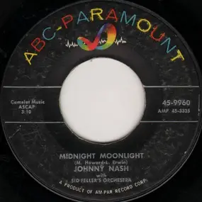 Johnny Nash - Midnight Moonlight / Almost In Your Arms