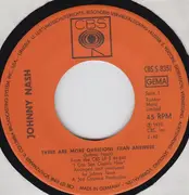7inch Vinyl Single - Johnny Nash - There Are More Questions Than Answers