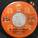 7inch Vinyl Single - Johnny Nash - My Merry-Go-Round - DJ Reservice