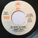 7inch Vinyl Single - Johnny Nash - My Merry-Go-Round - Special Rush Reservice