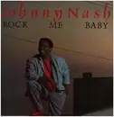 12inch Vinyl Single - Johnny Nash - Rock Me Baby