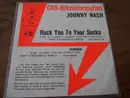 7inch Vinyl Single - Johnny Nash - Rock You To Your Socks