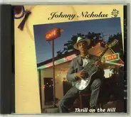 Johnny Nicholas - Thrill on the Hill