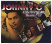 Johnny O. - Fantasy Girl Remix  97