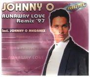 Johnny O. - Runaway Love Remix  97