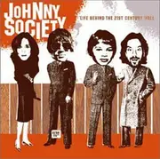 CD - Johnny Society - Life Behind The 21st Century Wall